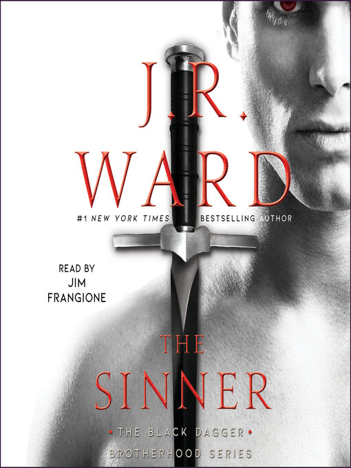 Title details for The Sinner by J.R. Ward - Available